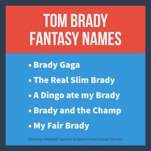 Creative Fantasy Football Names Inspired by Tom Brady