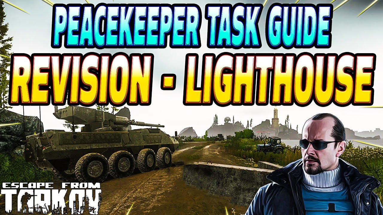 Escape From Tarkov: Master the Revision Lighthouse Quest and Mark Vehicles