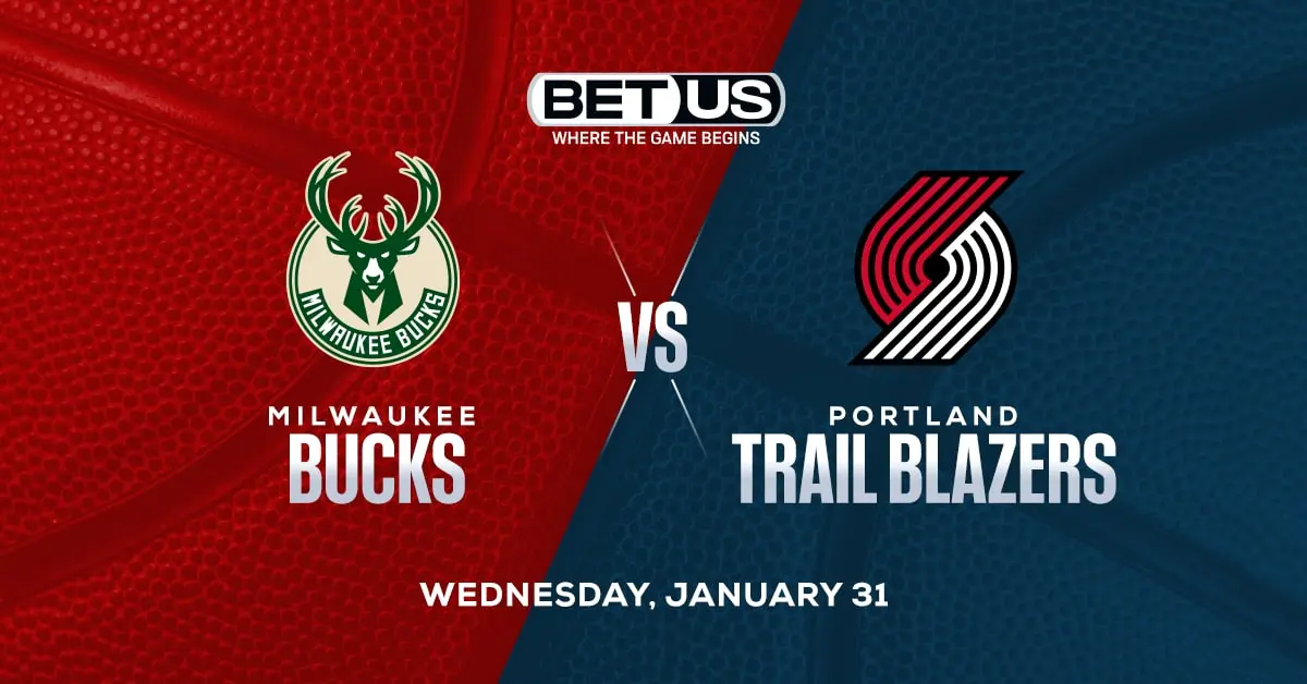 Bucks Blazers Prediction: Who You Should Bet On Tonight!