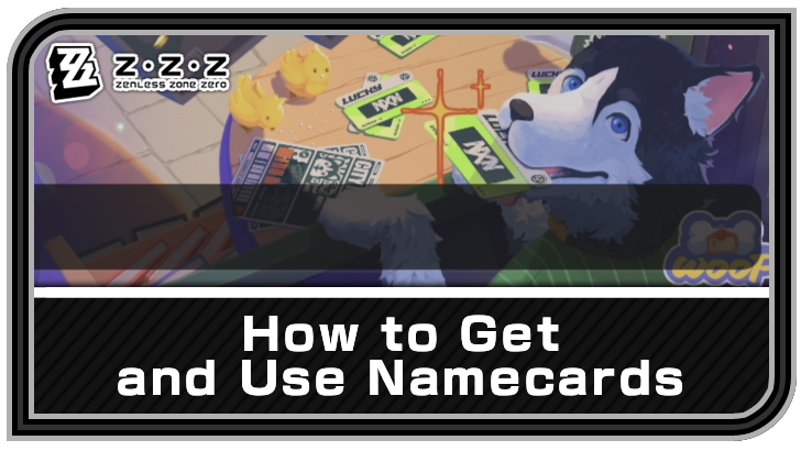 Zenless Zone Zero How to Get Name Cards Easy Steps Guide