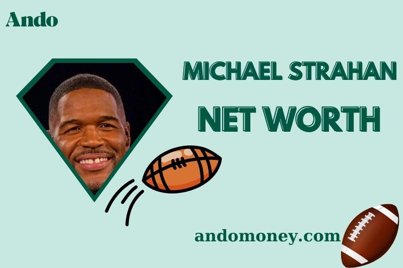 Unveiling Michael Strahan Football Salary and Career Earnings