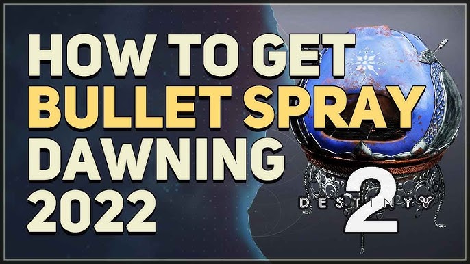 Bullet Spray Destiny 2: The Ultimate Guide to Mow Down Hordes of Enemies Fast