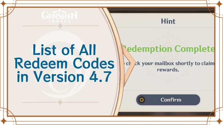 Where to Find Genshin 4.7 Redeem Code? We Have a Free List Here