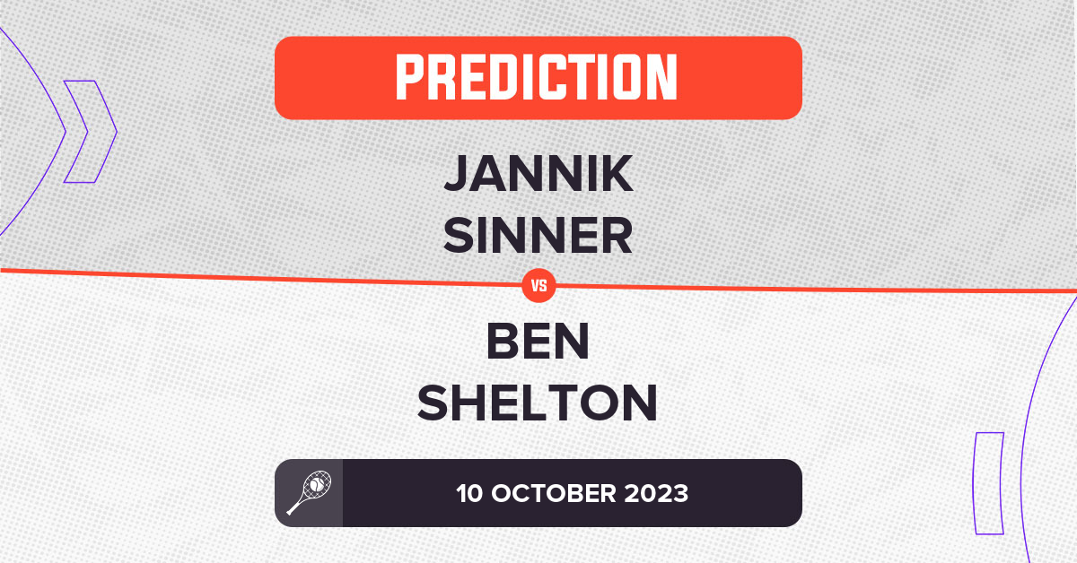 Sinner vs Shelton Prediction: Who Will Win? (Our Expert Tennis Match Analysis and Betting Tips)