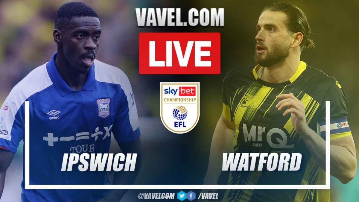 Complete Ipswich Town vs Watford F.C. Timeline: Goals, Cards & Subs