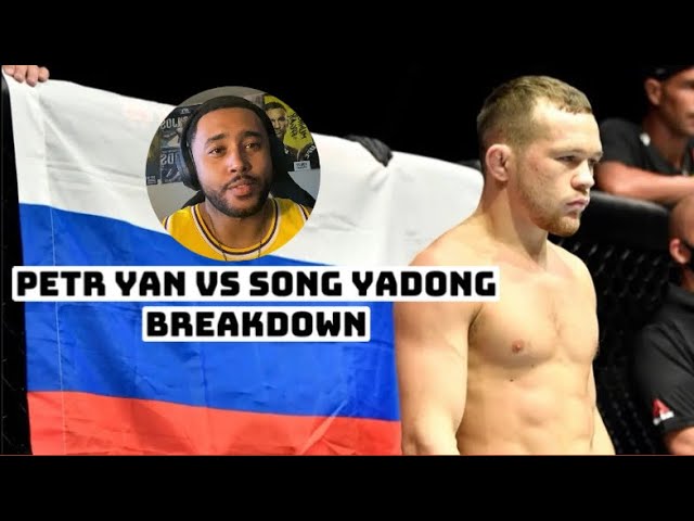 Petr Yan vs. Song Yadong: Breakdown and Prediction