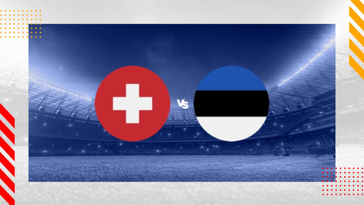 Switzerland vs Estonia Prediction: Who Will Win This Match? Easy Tips